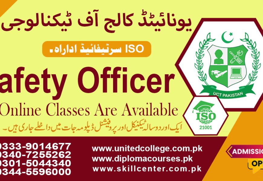 Certified Safety Officer Course in Rawalpindi and Islamabad