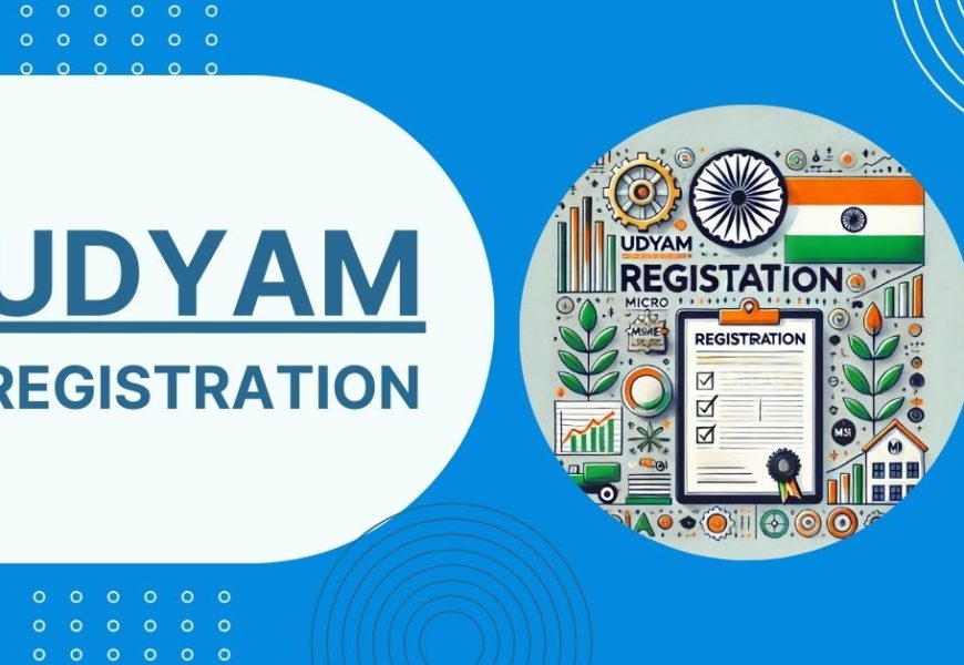 Udyam Registration Portal Unveiled Why Every Entrepreneur Should Know About It