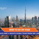 5 Days and 4 Nights Dubai Tour from Sri Lanka